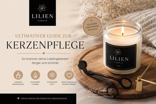 Ultimativer Guide zur Kerzenpflege: So brennen deine Lieblingskerzen länger und schöner