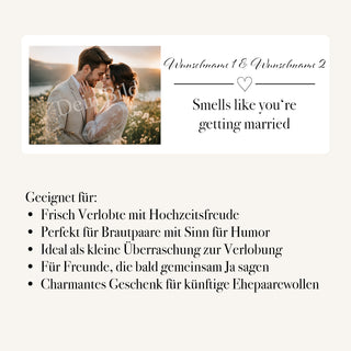 Duftkerze "Smells like you're getting married Wunschname & Wunschname"