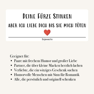 Duftkerze "Deine Fürze stinken, aber ich liebe dich, bis sie mich töten"