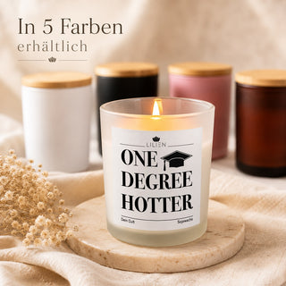 Duftkerze  "One Degree Hotter"