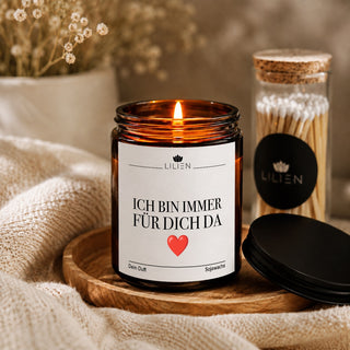 Duftkerze "Ich bin immer für dich da ❤️"