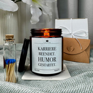 Duftkerze "Karriere beendet. Humor gestartet."